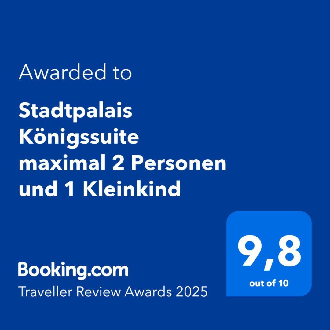 Stadtpalais Koenigssuite Maximal 2 Personen Und 1 Kleinkind เบาท์เซน ภายนอก รูปภาพ